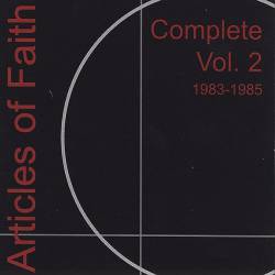 Articles Of Faith : Complete Vol. 2 1983-1985